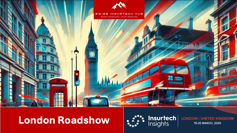 Swiss Insurtech Hub - London Roadshow