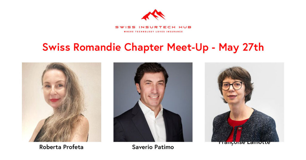 Swiss Insurtech hub - Swiss Romandie Chapter Meet-Up
